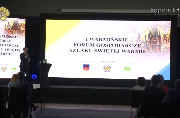 I Warmińskie Forum Gospodarcze Szlaku Świętej Warmii